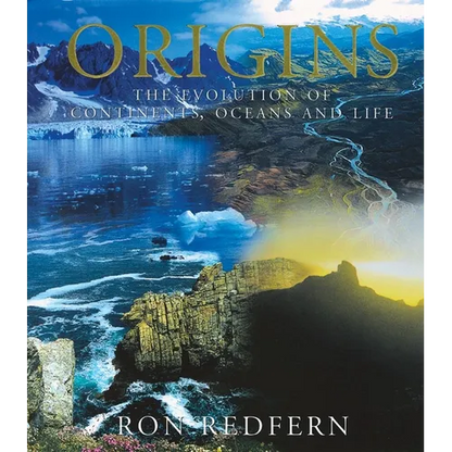 Origins: The Evolution of Continents, Oceans, and Life - Hardcover