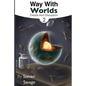 Way With Worlds Book 2: Details And Discussion - Paperback
