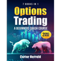 Options Trading: A Beginners Crash Course [7 BOOKS in 1] with Best Strategies and 1 # Guide to Become Pro at Trading Options Including BONUS Forex Tra - Paperback