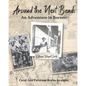 Around the Next Bend: An Adventure in Borneo - Paperback