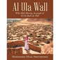 Al Ula Wall: With Allah' Blessing, the People of Al Ula Built the Wall - Paperback