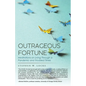 Outrageous Fortune: Meditations on Living through a Pandemic and Troubled Times - Paperback