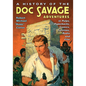 A History of the Doc Savage Adventures in Pulps, Paperbacks, Comics, Fanzines, Radio and Film - Paperback