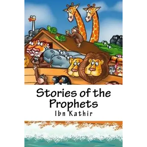 Stories of the Prophets: The Living Story Picture Book - Paperback