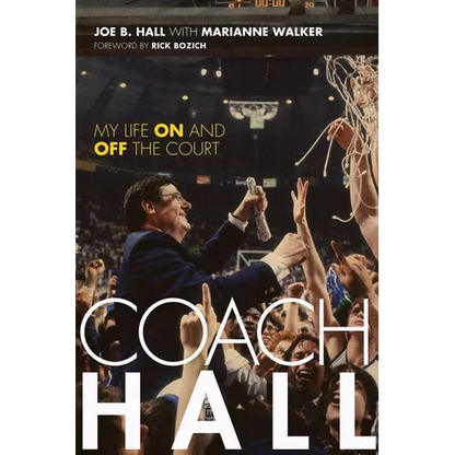 Coach Hall: My Life on and Off the Court - Hardcover
