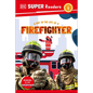DK Super Readers Level 1 a Day in the Life of a Firefighter - Hardcover