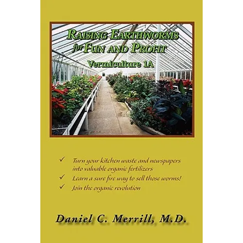 Raising Earthworms for Fun and Profit - Paperback