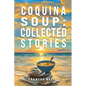 Coquina Soup - Paperback