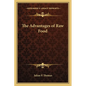 The Advantages of Raw Food - Paperback