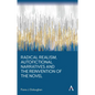 Radical Realism, Autofictional Narratives and the Reinvention of the Novel - Hardcover