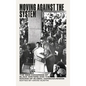 Moving Against the System: The 1968 Congress of Black Writers and the Shaping of Global Black Consciousness - Hardcover