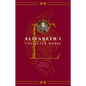 Elizabeth I: Collected Works - Paperback