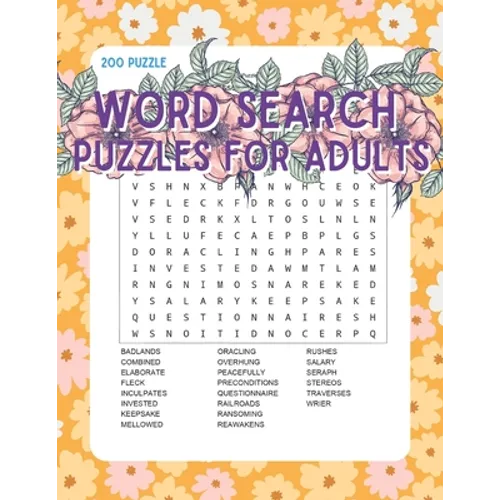 Word Search Puzzles for Adults: 200 Puzzles with a Huge Variety of Words and Topics - Paperback