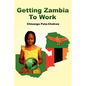 Getting Zambia to Work - Paperback