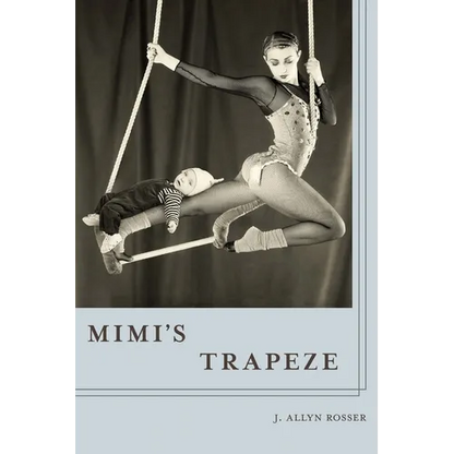 Mimi's Trapeze - Paperback