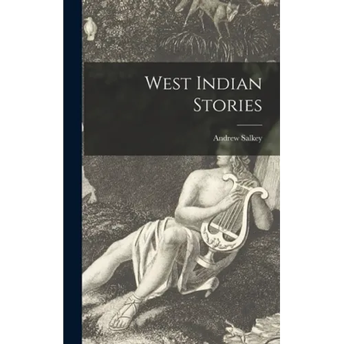 West Indian Stories - Hardcover