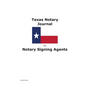 Texas Notary Journal for Notary Signing Agents - Paperback