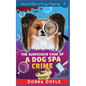 The Suspicious Case Of A Dog Spa Crime - Paperback