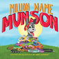 Million Name Munson - Paperback