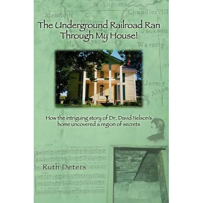 The Underground Railroad Ran Through My House! - Paperback