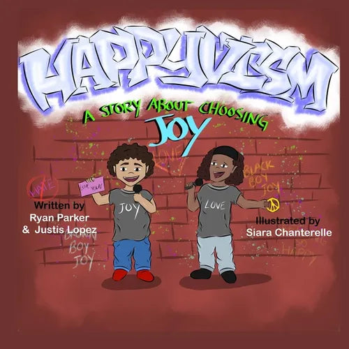 Happyvism: A Story About Choosing Joy - Paperback