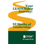 Your LEADERship Journey: 52 Weeks of Leadership - Hardcover