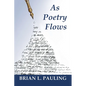 As Poetry Flows - Paperback
