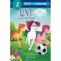 Uni Joins the Team (Uni the Unicorn) - Paperback