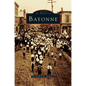 Bayonne - Hardcover