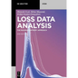 Loss Data Analysis: The Maximum Entropy Approach - Paperback