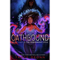 Oathbound - Hardcover