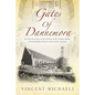 Gates of Dannemora: For the first time in the history of the United States, a freestanding Church exists inside a prison. - Paperback