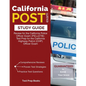California POST Exam Study Guide: Review for the California Police Officer Exam (PELLETB): Test Prep for the California Highway Patrol (CHP) Officer E - Paperback