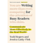 Writing for Busy Readers: Communicate More Effectively in the Real World - Paperback