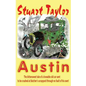Austin: The bittersweet tale of a lovable old car sent to be crushed at Butcher's scrapyard through no fault of his own! - Paperback