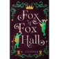 Fox of Fox Hall - Paperback
