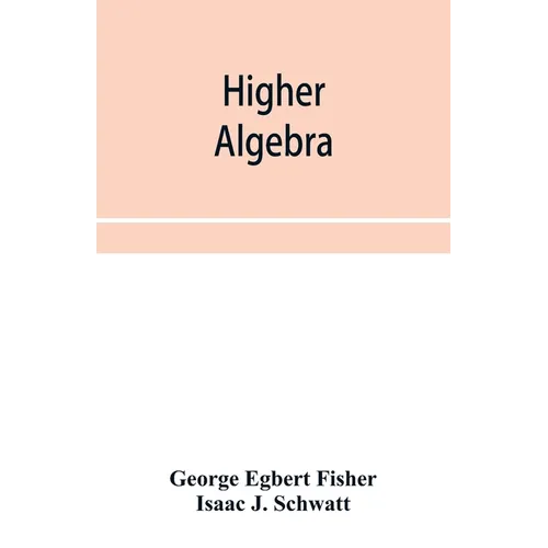 Higher algebra - Paperback