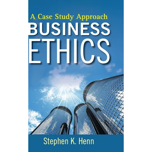 Business Ethics: A Case Study Approach - Hardcover
