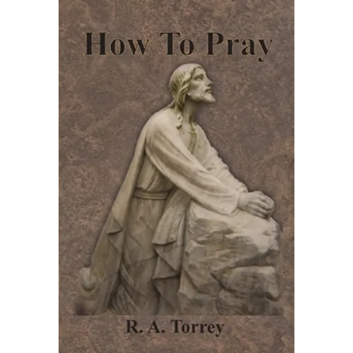 How To Pray - Paperback