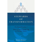 Stewards of Transformation - Paperback