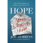 Hope after Church Hurt - Hardcover