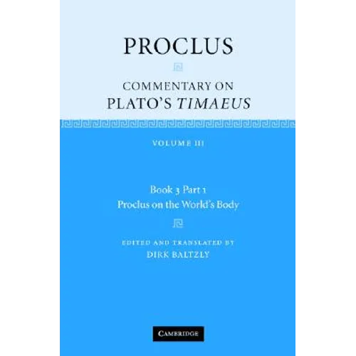 Proclus: Commentary on Plato's Timaeus - Hardcover