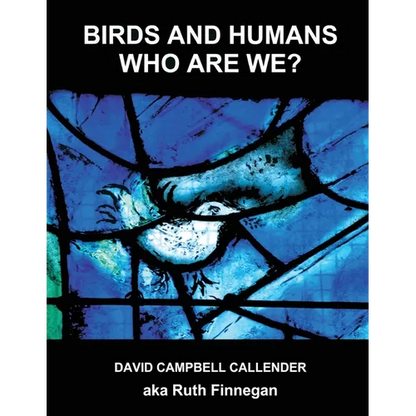 Birds and Humans: who are we? - Paperback