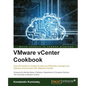 VMWare vCenter Cookbook - Paperback