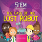 The Case of the Lost Robot - Paperback