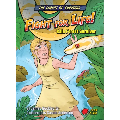 Fight for Life!: Rain Forest Survivor - Paperback