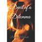 Devil of a Dilemma - Paperback