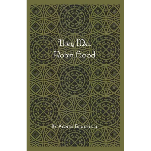 They Met Robin Hood - Paperback
