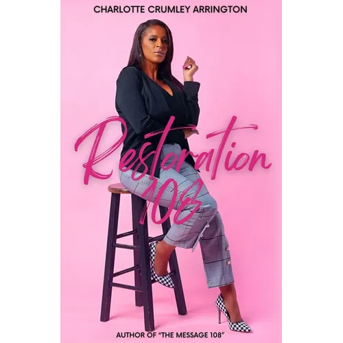 Restoration 108 - Paperback