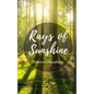 Rays Of Sunshine - Paperback